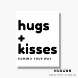 Hugs + Kisses Coming your Way | Wall Art |